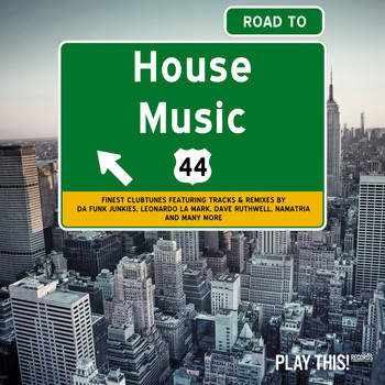 Various Artists - Road to House Music, Vol. 44