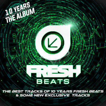 Various Artists - 10 Years Fresh Beats Compilation (Explicit)