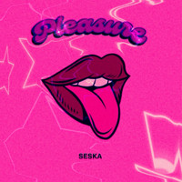 Seska - Pleasure