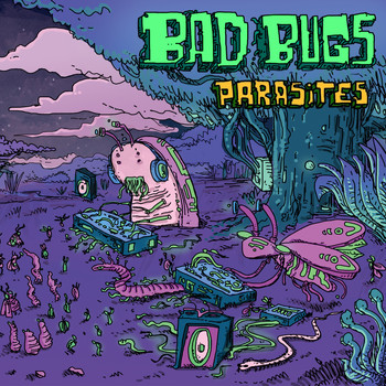 Bad Bugs / - Parasites