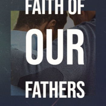 Various Artists - Faith Of Our Fathers