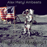 Alex Matyi Ambeats - The Apollo Missions 1
