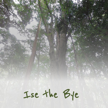 Various Artists - Ise the Bye