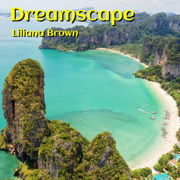 Liliana Brown - Dreamscape