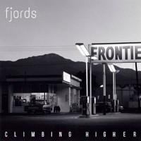 Fjords - Climbing Higher