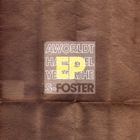 Foster - A World That Barely Breathes EP