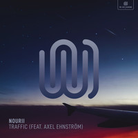 nourii featuring Axel Ehnström - Traffic