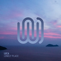 Luca - Lonely Place