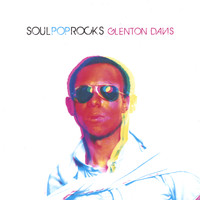 Glenton Davis - Soul Pop Rocks