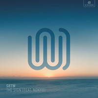 SRTW featuring Nokyo - The Sign