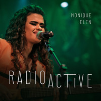 Monique Elen - Radioactive (Live)