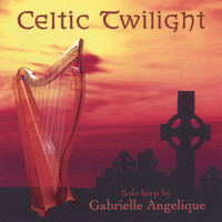 Gabrielle Angelique - Celtic Twilight