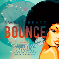 Sweet Beatz - Bounce (Remixes Part 2)