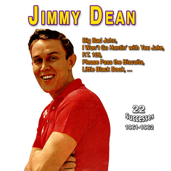 Jimmy Dean - Jimmy Dean - Big Bad John (Portait (1961-1962))