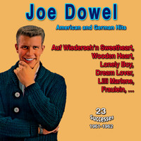 Joe Dowell - Joe Dowell - Wooden Heart (German American Hits (1961-1962))