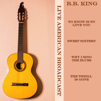 B.B.King - B.B. King Live American Broadcast (Live)