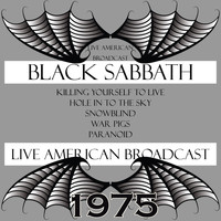 Black Sabbath - Black Sabbath - Live American Broadcast (Live [Explicit])