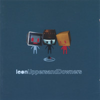 Leon - Uppers And Downers