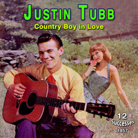 Justin Tubb - Justin Tubb - Country Boy in Love (1957)
