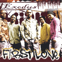 First Love - Exodus