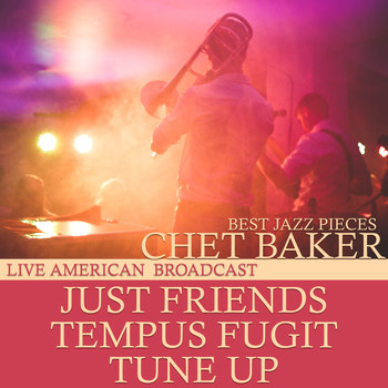 Chet Baker - Best Jazz Pieces - Live American Broadcast (Live)