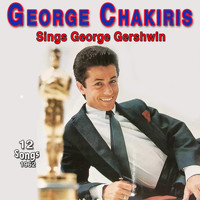 George Chakiris - George Chakiris Sings George & Ira Gershwin (1962)