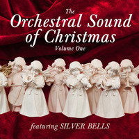 Starshine Orchestra - The Orchestral Sound Of Christmas - Featuring "Silver Bells" (Vol. 1)
