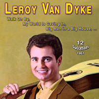 Leroy Van Dyke - Leroy Van Dyke - Walk on By (1961)