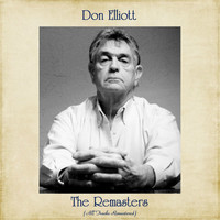 Don Elliott - The Remasters (All Tracks Remastered)