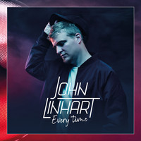 John Linhart - Every Time