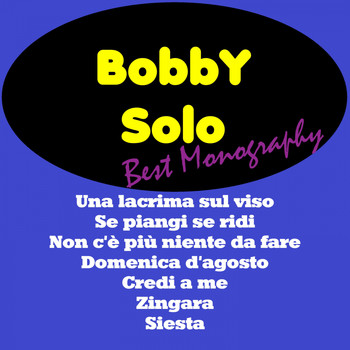 Bobby Solo - Best Monography - Bobby Solo