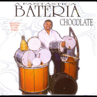 Chocolate - A Fantástica Bateria