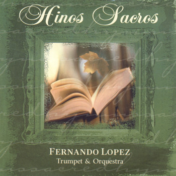 Fernando Lopez - Hinos Sacros: Trumpet & Orquestra