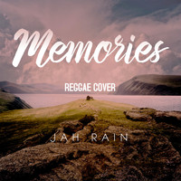 Jah Rain - Memories (Reggae Cover)