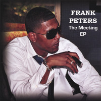 Frank Peters - The Meeting EP