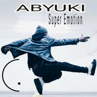 ABYUKI - Super Emotion