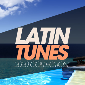 Various Artists - Latin Tunes 2020 Collection