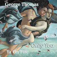 George Thomas - Only You