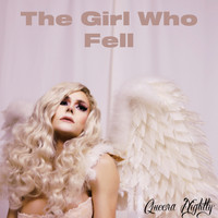 Queera Nightly - The Girl Who Fell