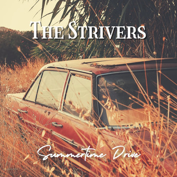 The Strivers - Summertime Drive