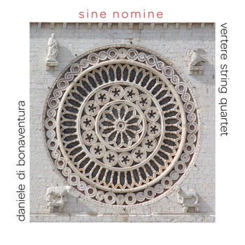 Daniele di Bonaventura featuring Vertere String Quartet - Sine Nomine