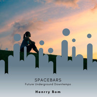 Henrry Bom - Spacebars (Future Underground Downtempo)