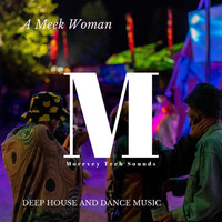 Klein NoRaH - A Meek Woman - Deep House And Dance Music