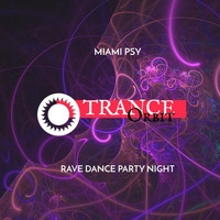 The Esotarica - Miami Psy - Rave Dance Party Night