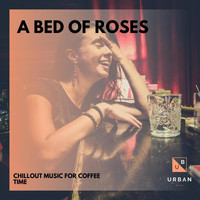 SHALMOLINI - A Bed Of Roses - Chillout Music For Coffee Time