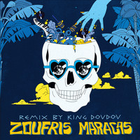 Zoufris Maracas / - Et si demain (King Doudou Remix)
