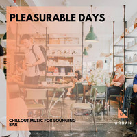 Stephan Maus - Pleasurable Days - Chillout Music For Lounging Bar
