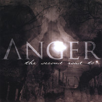 Anger - The Second Road To