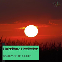 Pause & Play - Muladhara Meditation - Anxiety Control Session