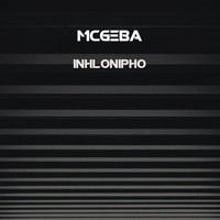 McGeba / - Inhlonipho